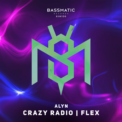 ALYN - Crazy Radio - Flex [BSM106]